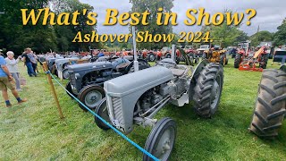 Whats Best in Show Massy ford Zetor Nuffield David Brown New holland  Ashover show 2024 [upl. by Amla]