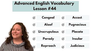 Advanced Vocabulary Builder Lesson 44 [upl. by Abel]