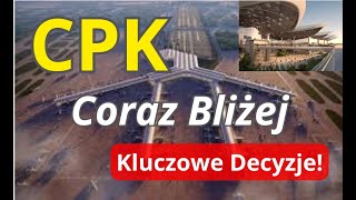 Centralny Port Komunikacyjny CORAZ BLIŻEJ Wydano Nowe Decyzje Lokalizacyjne Dla CPK [upl. by Berardo]