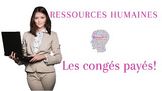 Les congés payés 4 [upl. by Stanford732]