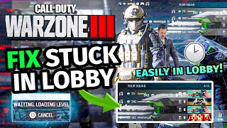 HOW TO FIX BEING STUCK IN THE LOBBY ON WARZONE 3  Cant Join Lobby Fix for COD Warzone 3 [upl. by Dowell]