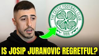 JURANOVICS Celtic EXIT REGRETS quotI Should Have STAYEDquot  celtic fc news today [upl. by Artemahs]