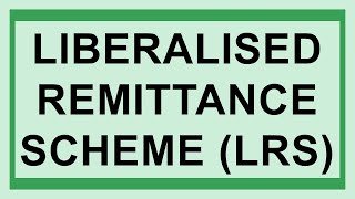 Details of Liberalised Remittance Scheme  Explore Yourselves Banking and General Knowledge etc [upl. by Leonore]