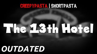 Creepypasta Hotel Mario The 13th Hotel Outdated  Renarration [upl. by Triplett]