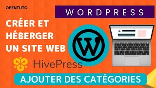 7 Créer et héberger un site wordpress  Ajout des catégories ListingHive [upl. by Tella]