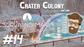 Blood Music Crater Colony Part 14  Surviving Mars Below amp Beyond Gameplay [upl. by Yelknirb]