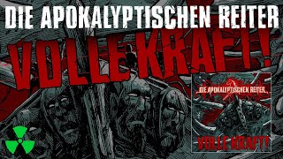 DIE APOKALYPTISCHEN REITER  Volle Kraft OFFICIAL MUSIC VIDEO [upl. by Mali]