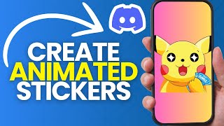 How to Create Animated Stickers on Discord [upl. by Bergstrom668]