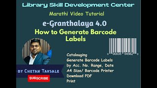 eGranthalaya 40 Barcode Label Generation [upl. by Lurlene]