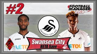 Football Manager 2018  Swansea City Beta  Episode 2  Vs Newcastle United [upl. by Adnilem]