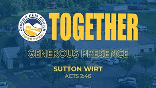 Generous Presence  Sutton Wirt Sermon Only [upl. by Nniw]