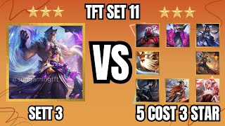 Sett 3 Star VS ALL 5 Cost Units 3 Star [upl. by Teddy]