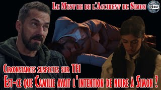 247 DNA Estce que Camille avait lintention de nuire à Simon  Circonstances suspectes sur TF1 [upl. by Clayton352]