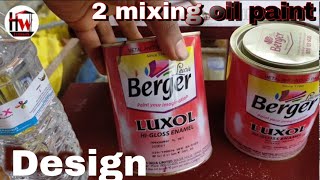 Berger Luxol oil paint l Dur Design idea l Shandar Colour Micxg [upl. by Feerahs]