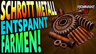 ALTMETALL SCHROTT METALL ENTSPANNT FARMEN  Remnant 2 [upl. by Margo361]