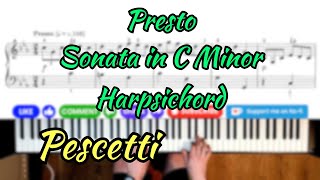 Presto Third movement from Sonata No 6 in C minor  Harpsichord A415  Giovanni Battista Pescetti [upl. by Koeppel516]