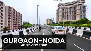 4K Drive in India  Gurgaon to Noida 🇮🇳 [upl. by Mahmoud]