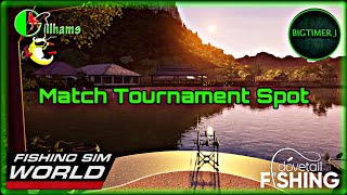 Gillhams  Match Tournament Spot  Fishing Sim World 🎣 [upl. by Noskcire]