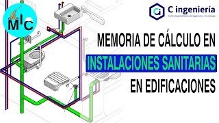 MEMORIA DE CALCULO EN INSTALACIONES SANITARIAS EN EDIFICACIONES Clase 44 [upl. by Girish]