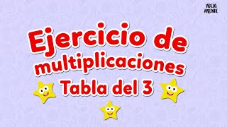 Ejercicio para de multiplicación tabla del 3  Videos Aprende [upl. by Norvil]