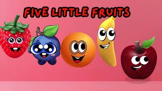 🍎🍌 Five Little Fruits Jumping on the Bed 🍇🍊  Action Songs for Kids  Learn Fruits [upl. by Cooper]