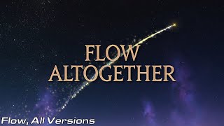 Flow Altogether Flow  All Versions Medley  Soundtrack Sessions [upl. by Mortie]