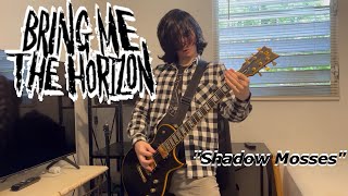 Bring Me The Horizon  quotShadow Mossesquot Guitar Cover  MPRC Music [upl. by Nimsaj]