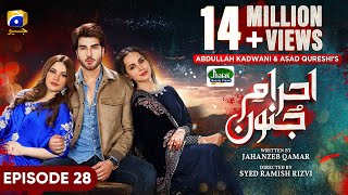 EhraameJunoon Episode 28  Eng Sub  Digitally Presented by Jhalak Beauty Cream  7th Aug 2023 [upl. by Sirrah]