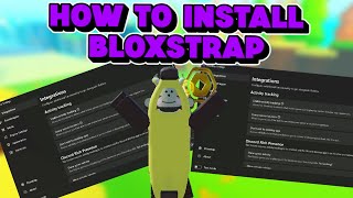 How to Install Bloxstrap [upl. by Japha]