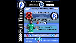 SC Thamesmead Res 52 Langley Sports 13012024 KCL Invitation Charity Cup Goal Highlights [upl. by Nairolf800]