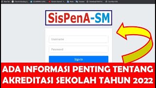 Informasi Akreditasi Sekolah 2022 Serta Cara Pengajuan Reakreditasi Sekolah Tahun 2022 [upl. by Annah]