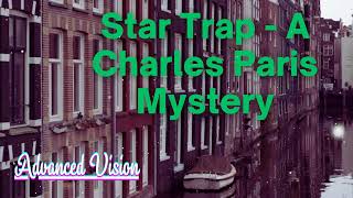 Star Trap  A Charles Paris Mystery  Advanced Vision [upl. by Shriver457]