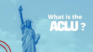 What is the ACLU  History facts and more [upl. by Maidel]