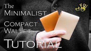 The Minimalist Compact Leather Wallet Tutorial by Fischer Workshops HD [upl. by Johnathon27]