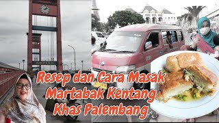 Resep dan Cara Membuat Martabak Kentang Khas Palembang [upl. by Devy]