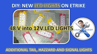 DIY 12V LED Lights as Tail Hazzard and Signal Light on Etrike [upl. by Treiber]