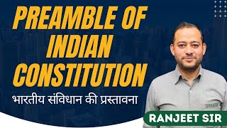 Preamble Of Indian Constitution in Hindi  Ranjeet Sir  Preamble Of Indian Constitution NDA [upl. by Orimisac832]