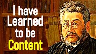 Contentment  Charles Spurgeon Sermon [upl. by Gschu]