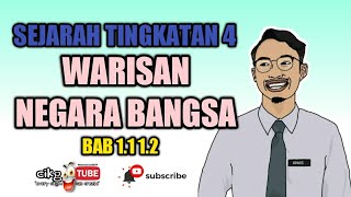 SEJARAH TINGKATAN 4 BAB 1 WARISAN NEGARA BANGSA 11 12 [upl. by Kobylak]