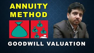 Annuity Method of Goodwill Valuation Hindi [upl. by Nairahcaz]