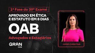 1ª fase do 39º Exame OAB  Aprovado em Ética e Estatuto  Advogados e Estagiários [upl. by Niamart]