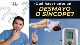 ¿DESMAYOS O DESVANECIMIENTO 😴 ¿He tenido un SÍNCOPE ⚠ Que debería hacer te explico TODO acá 😲✅ [upl. by Stubbs324]