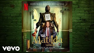 Revolting Children  Roald Dahls Matilda The Musical Soundtrack from the Netflix Film [upl. by Nyrhtac567]