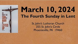 Worship Service 10 March live Lent 4B St Johns Lutheran Church [upl. by Iliram]