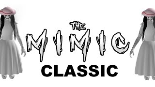 All The Mimic Classic Chapters  The Mimic 3 [upl. by Nagle]