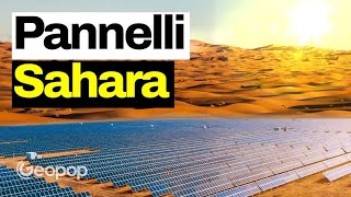 Ecco perché è assurdo tappezzare il Sahara di pannelli solari [upl. by Hermia]