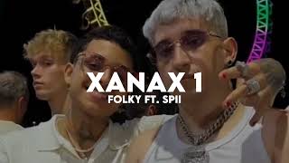 FOLKY  XANAX 1 FEAT SPII [upl. by Annayt]