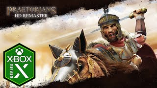 Praetorians HD Remaster Xbox Series X Gameplay [upl. by Nilekcaj102]