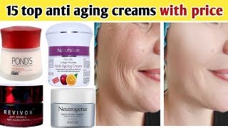 15 top anti aging creams with price  best anti aging cream best anti wrinkle cream jannatsbeauty [upl. by Eitra233]