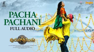 Pacha Pachani  Full Audio  Purushothamudu  Raj Tarun  Hasini  Ram Bhimana Rom  GopiSundar [upl. by Carilla219]